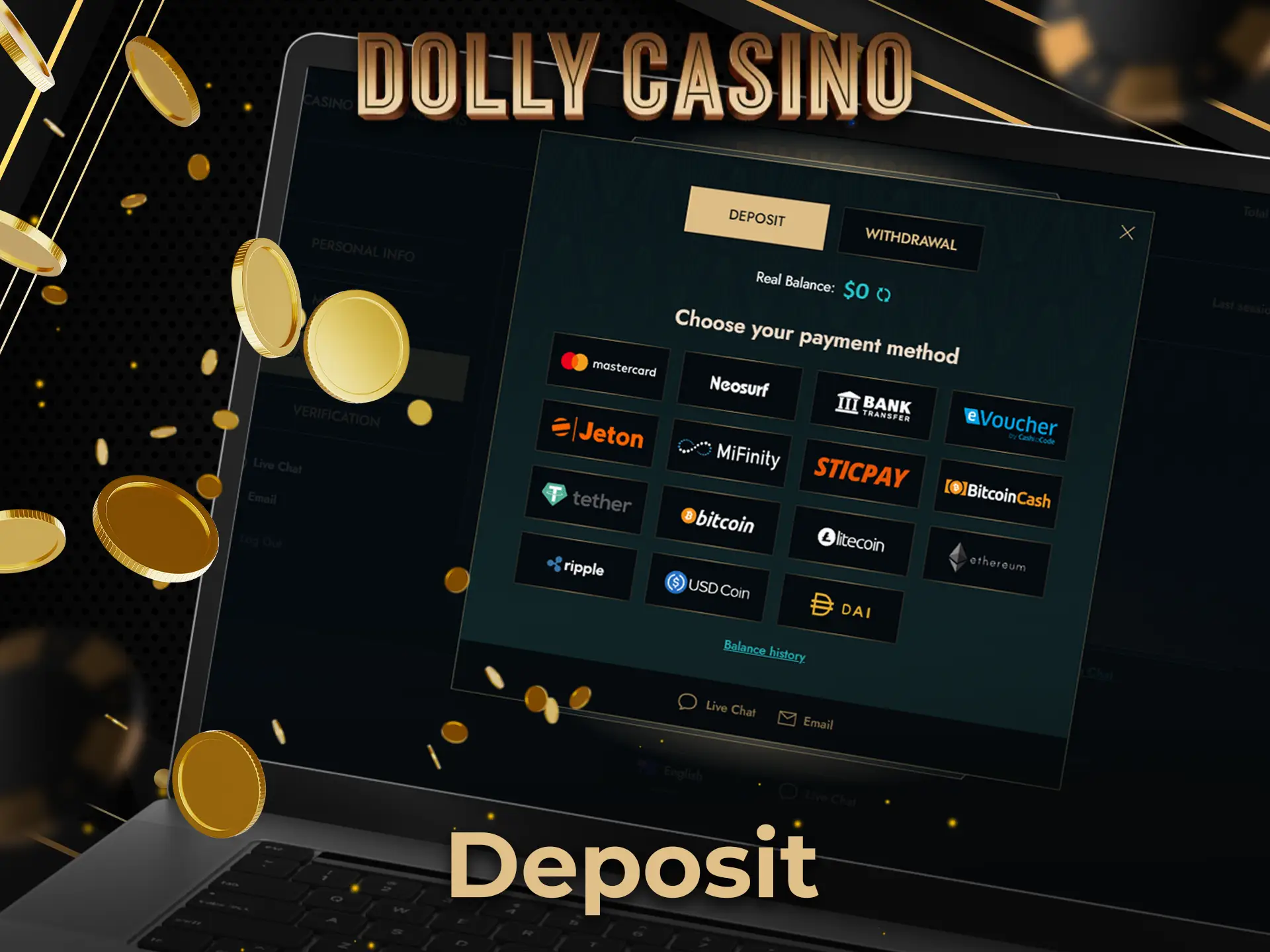 The procedure of depositing at Dolly Casino does not take much time and is described step by step in the instructions.